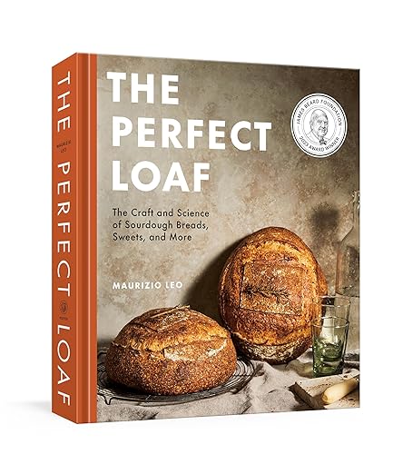 The Perfect Loaf Science of Sourdough Breads